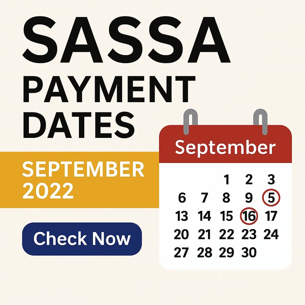 SASSA Payment Dates For September 2022